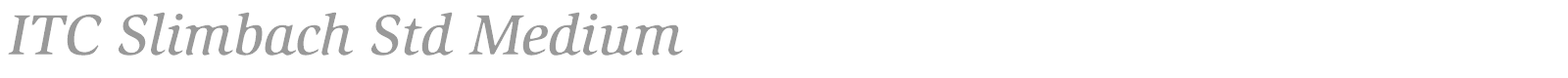 ITC Slimbach Std font preview