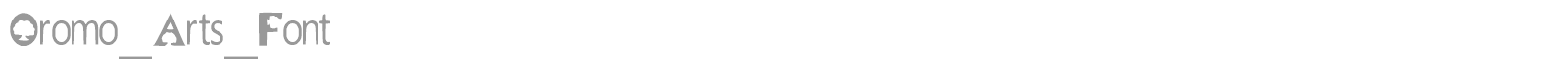 Oromo_Arts_Font font preview