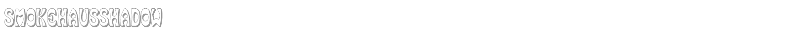 SmokeHausShadow font preview