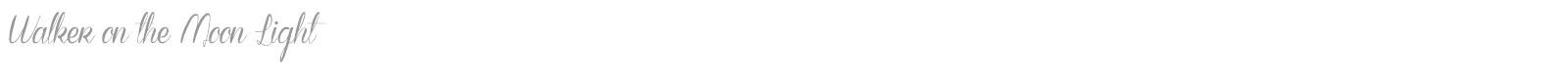 Walker on the Moon Light font preview