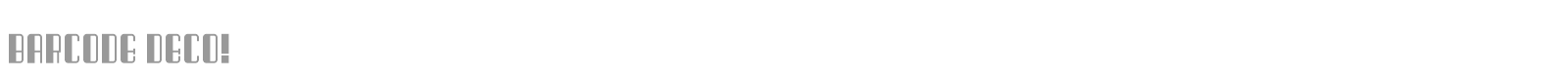 Barcode Deco! font preview