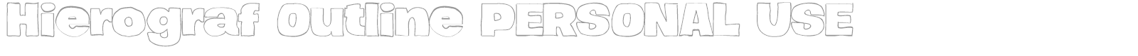 Hierograf PERSONAL USE font preview