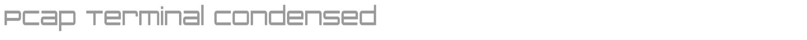 PCap Terminal Condensed font preview