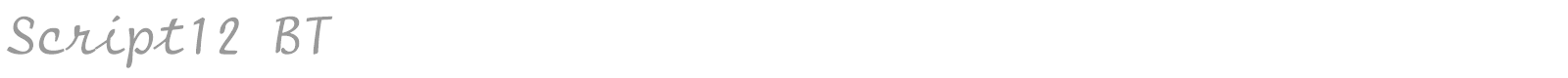 Script12 BT font preview