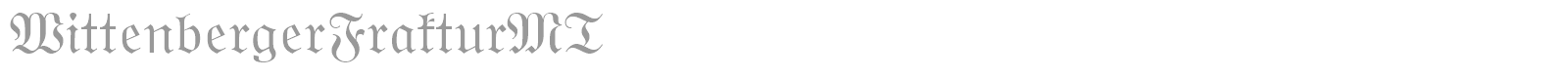 WittenbergerFrakturMT font preview