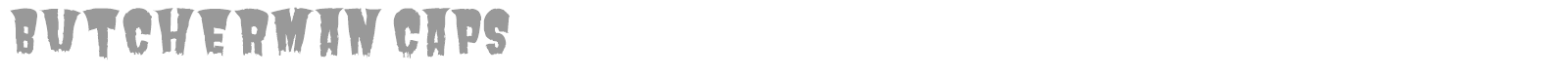 Butcherman Caps font preview