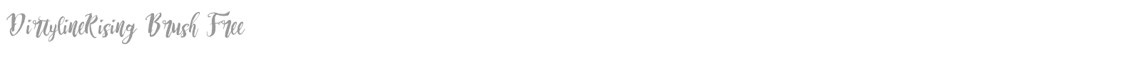 DirtylineRising Brush Free font preview