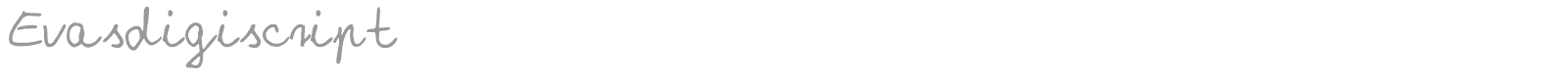 Evasdigiscript font preview