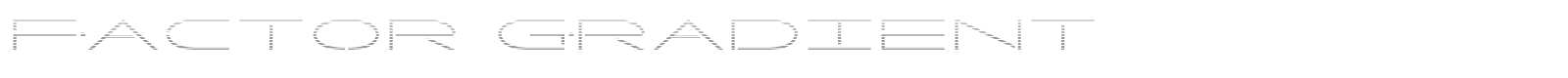 Factor Gradient font preview