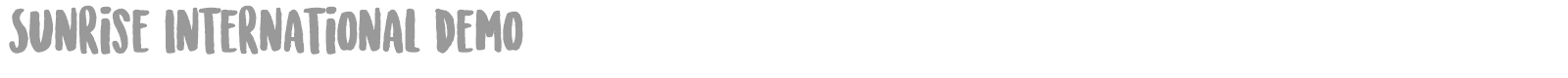 Sunrise International Demo font preview