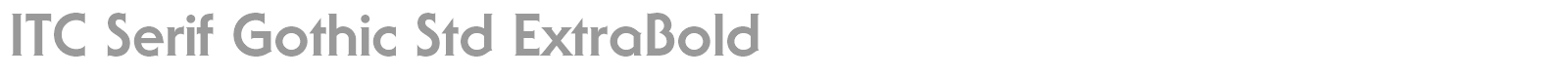 ITC Serif Gothic Std font preview