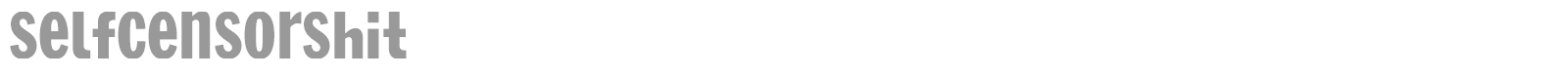 SelfCensorShit font preview