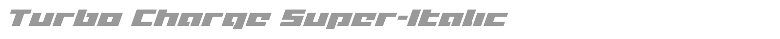 Turbo Charge Super-Italic font preview