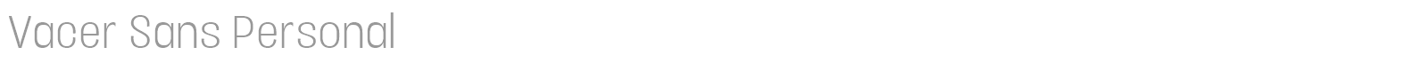 Vacer Sans Personal font preview