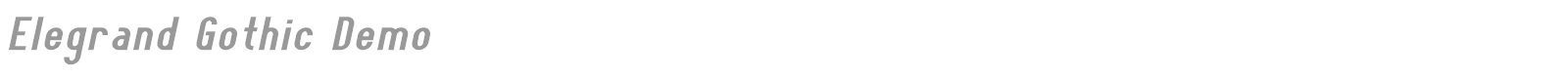 Elegrand Gothic Inline Demo font preview