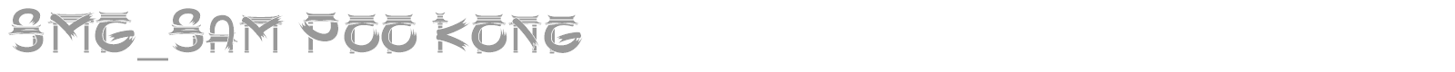 SMG_Sam Poo Kong font preview