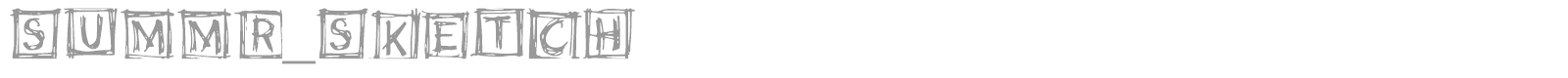 summr_sketch font preview