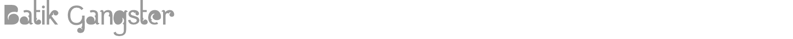 Batik Gangster font preview
