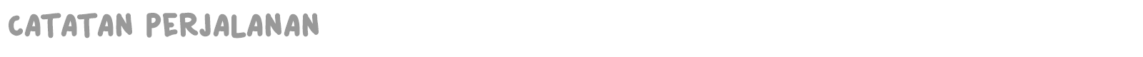 Catatan Perjalanan font preview