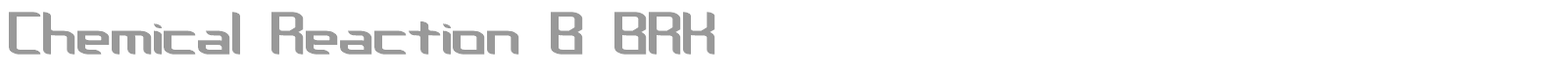 Chemical Reaction font preview