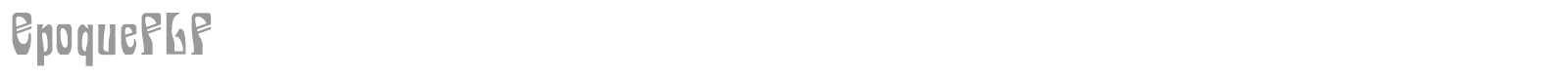 Epoque font preview