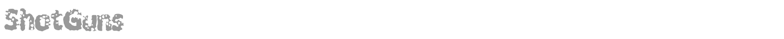 Shot Guns font preview