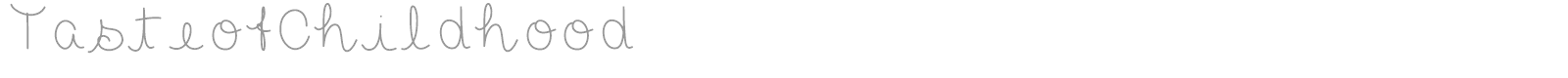 Taste of Childhood font preview