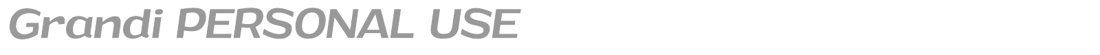 Grandi font preview