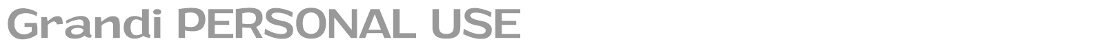 Grandi font preview