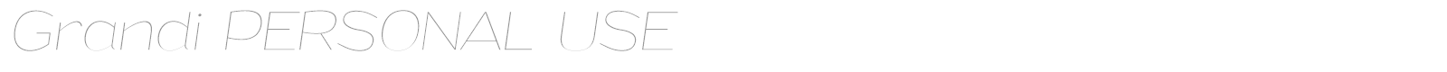 Grandi font preview