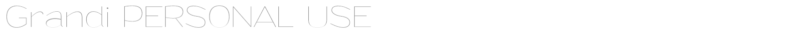 Grandi font preview