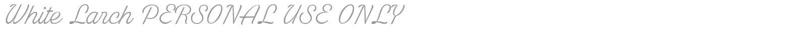 White Larch font preview