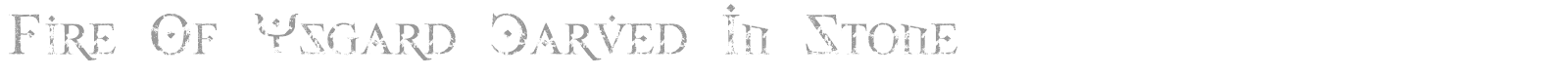 Fire Of Ysgard font preview