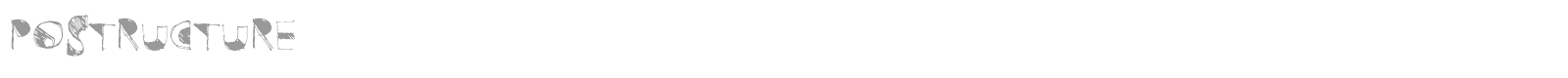 Postructure font preview