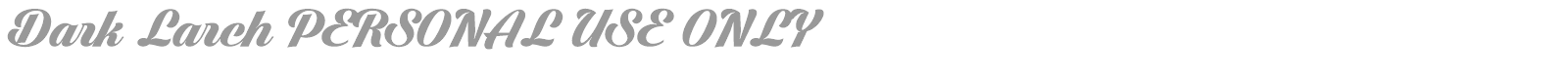 Dark Larch font preview