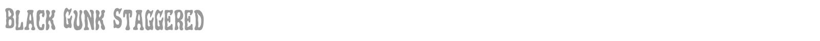 Black Gunk font preview