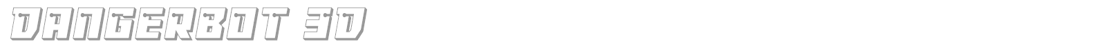 Dangerbot font preview