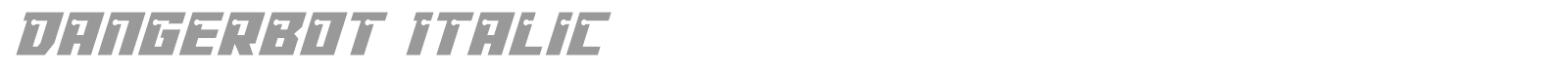 Dangerbot font preview