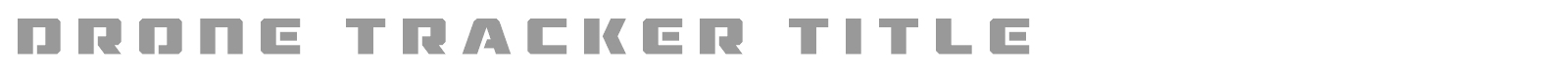 Drone Tracker font preview