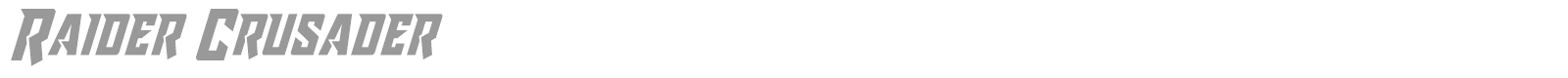 Raider Crusader font preview