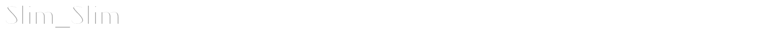 Slim Slim font preview