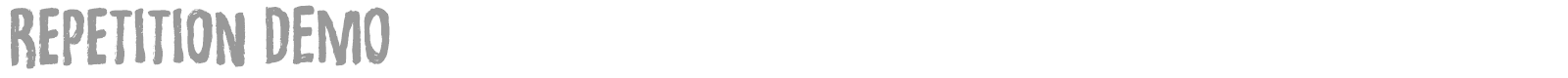 Repetition font preview