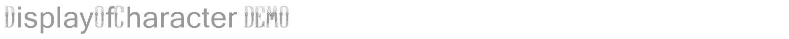 Display Of Character font preview