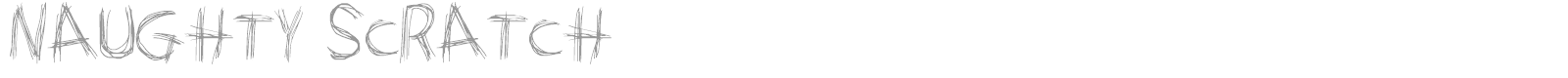 Naughty Scratch font preview
