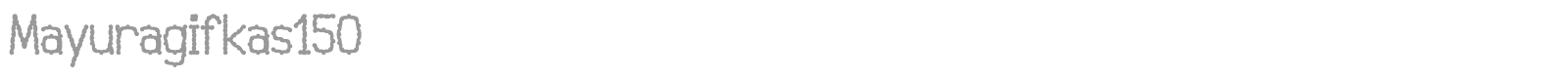 Mayuragifkas font preview