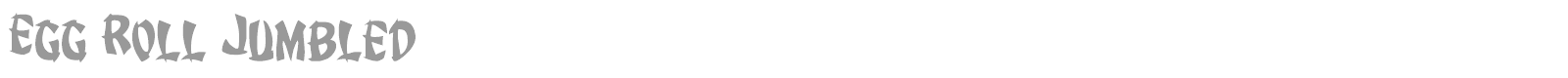 Egg Roll font preview