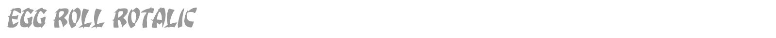 Egg Roll font preview