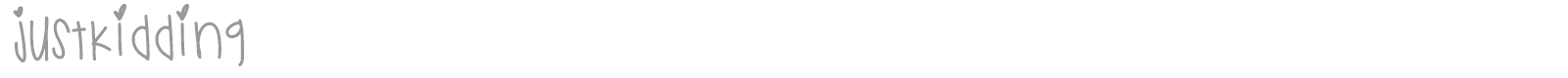 Just Kidding font preview