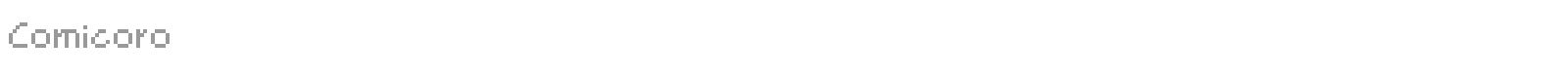 Comicoro font preview
