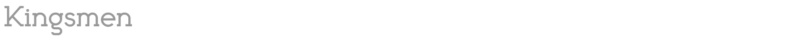 Kingsmen font preview